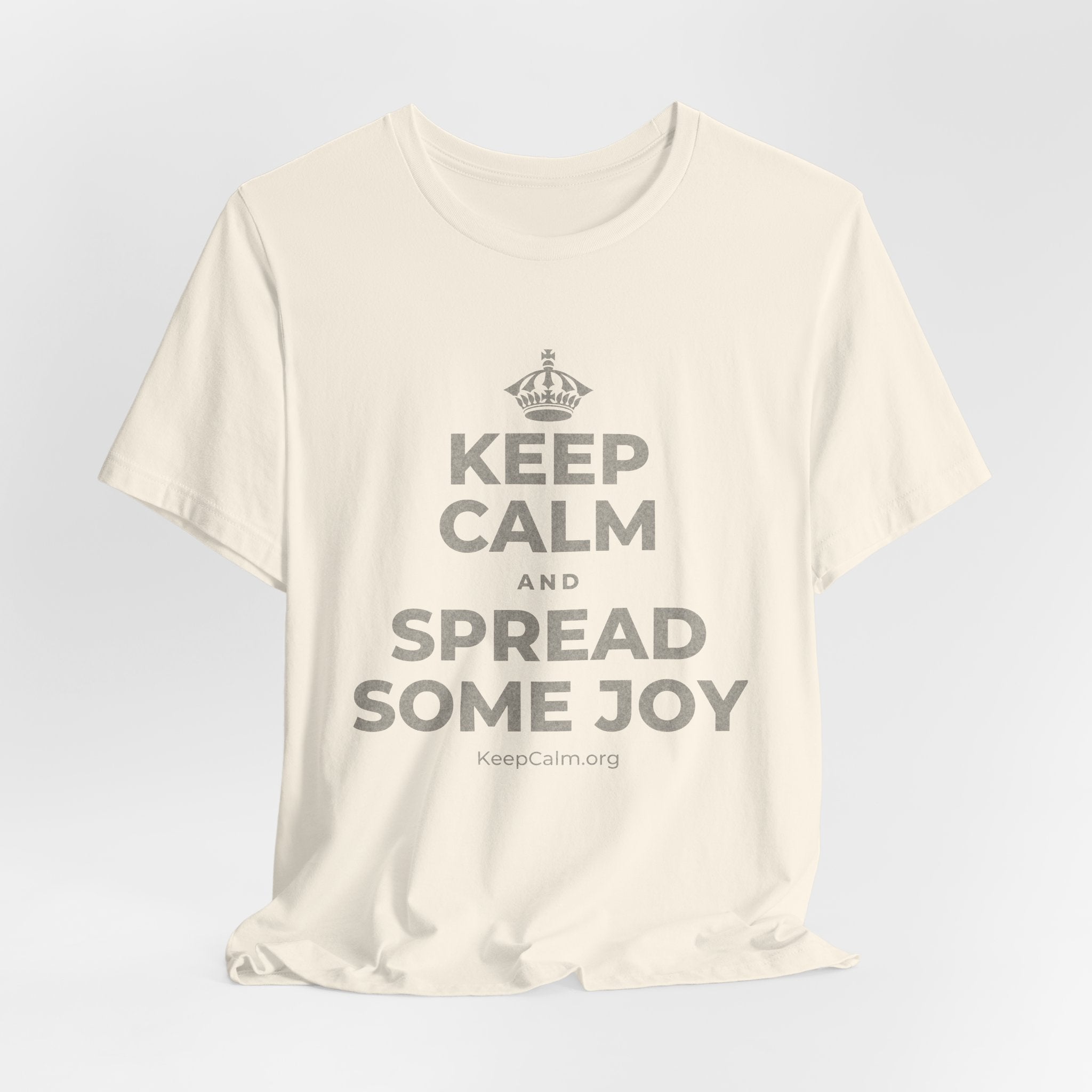 KEEP CALM AND SPREAD SOME JOY T-Shirt (White–Asphalt)