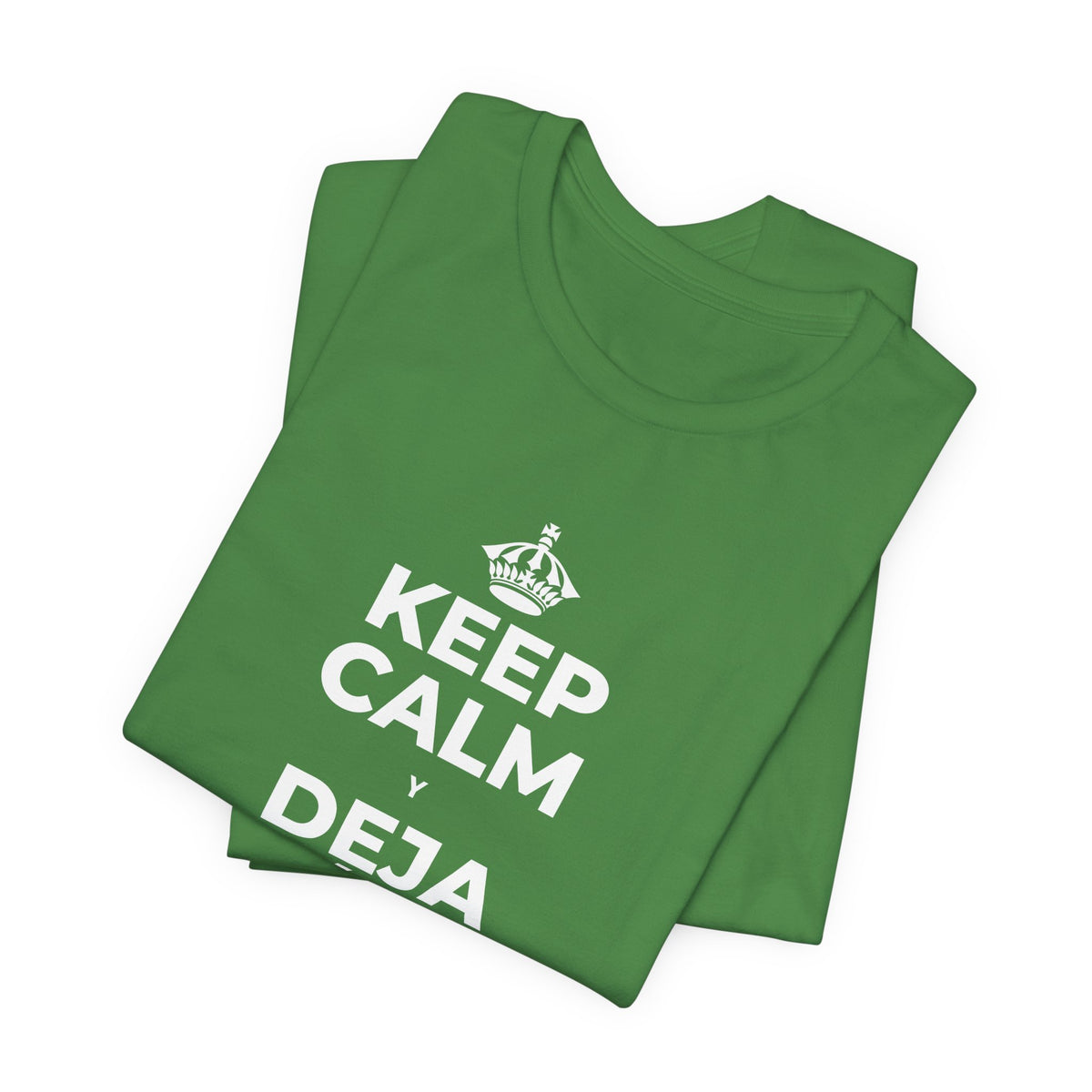 KEEP CALM Y DEJA ATRÁS LAS VIEJAS CARGAS T-Shirt (Baby Blue–Silver)