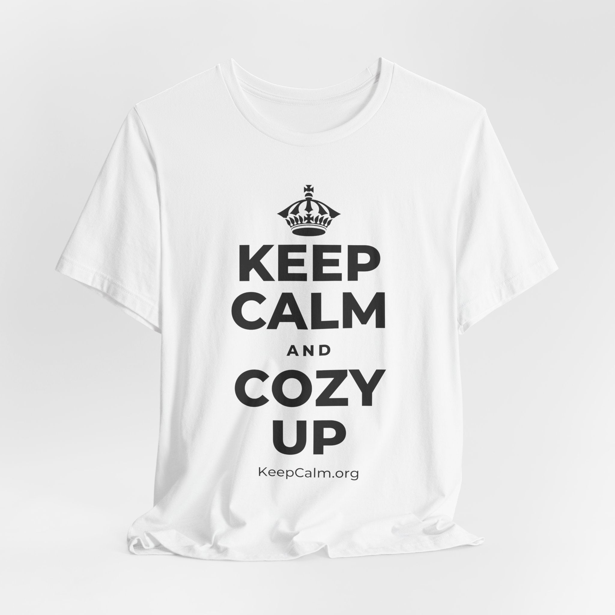 KEEP CALM AND COZY UP T-Shirt (White–Asphalt)