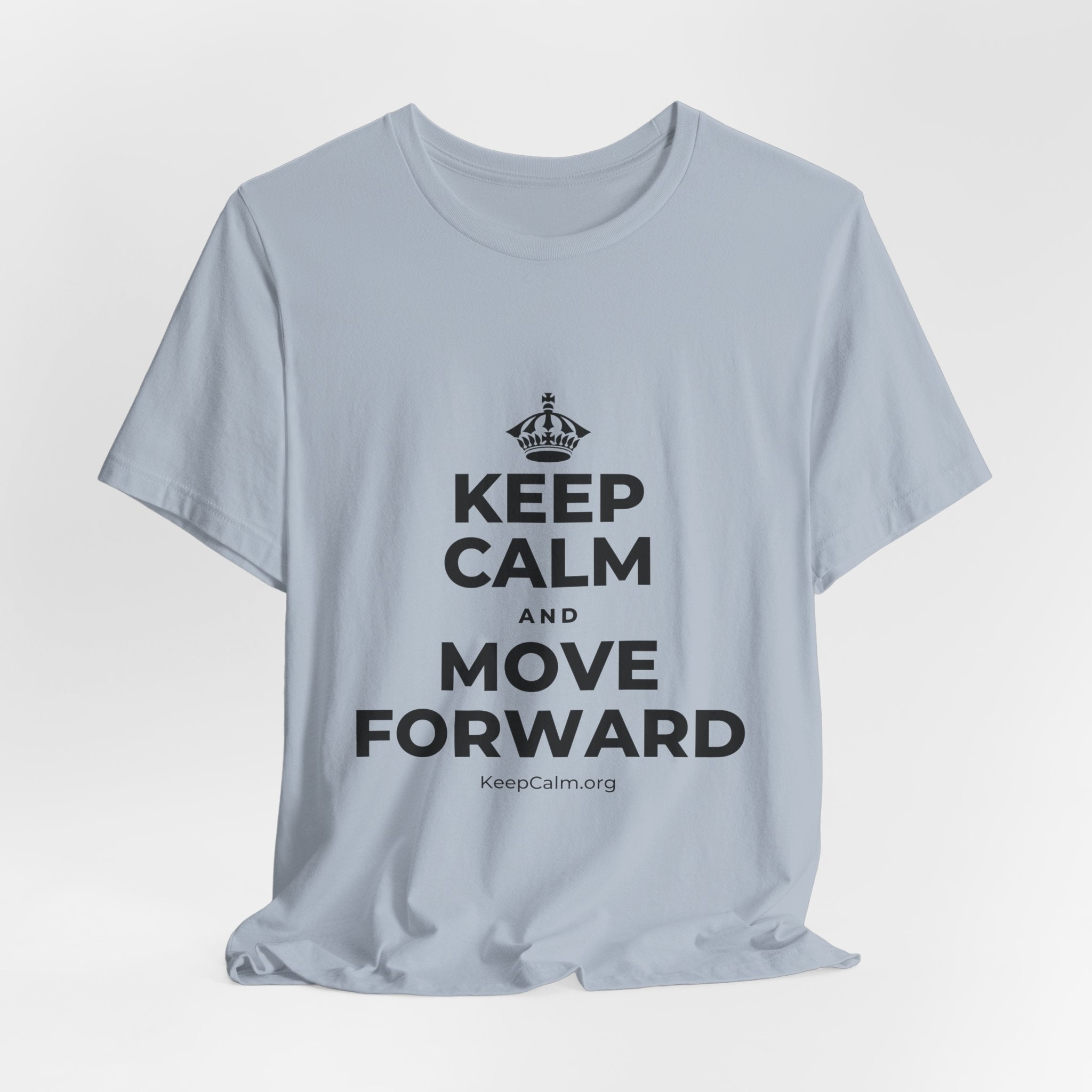 KEEP CALM AND MOVE FORWARD T-Shirt (White–Asphalt)