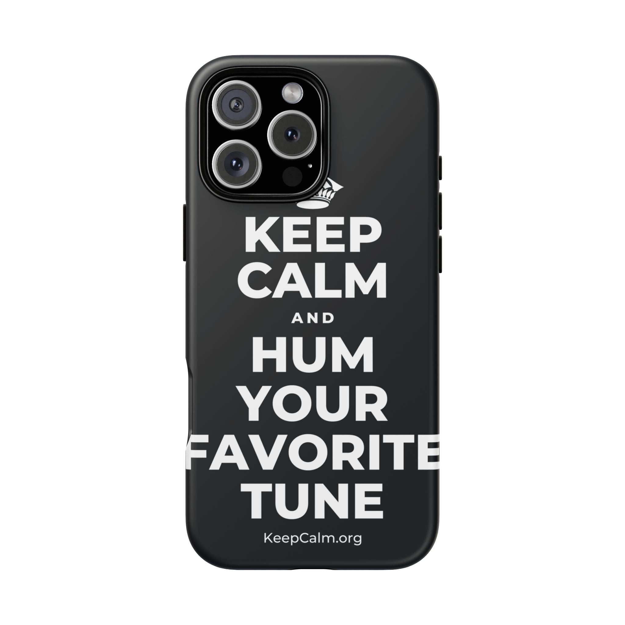 KEEP CALM AND HUM YOUR FAVORITE TUNE Phone Case (Dark)