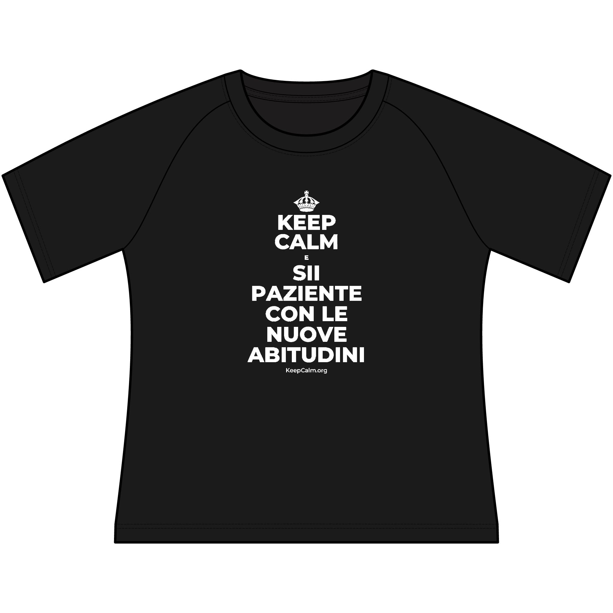 KEEP CALM E SII PAZIENTE CON LE NUOVE ABITUDINI Women's Raglan Tee