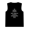 KEEP CALM A NĀ ʻANUʻU LIʻILIʻI, MAKAHIKI NUI Tank Top