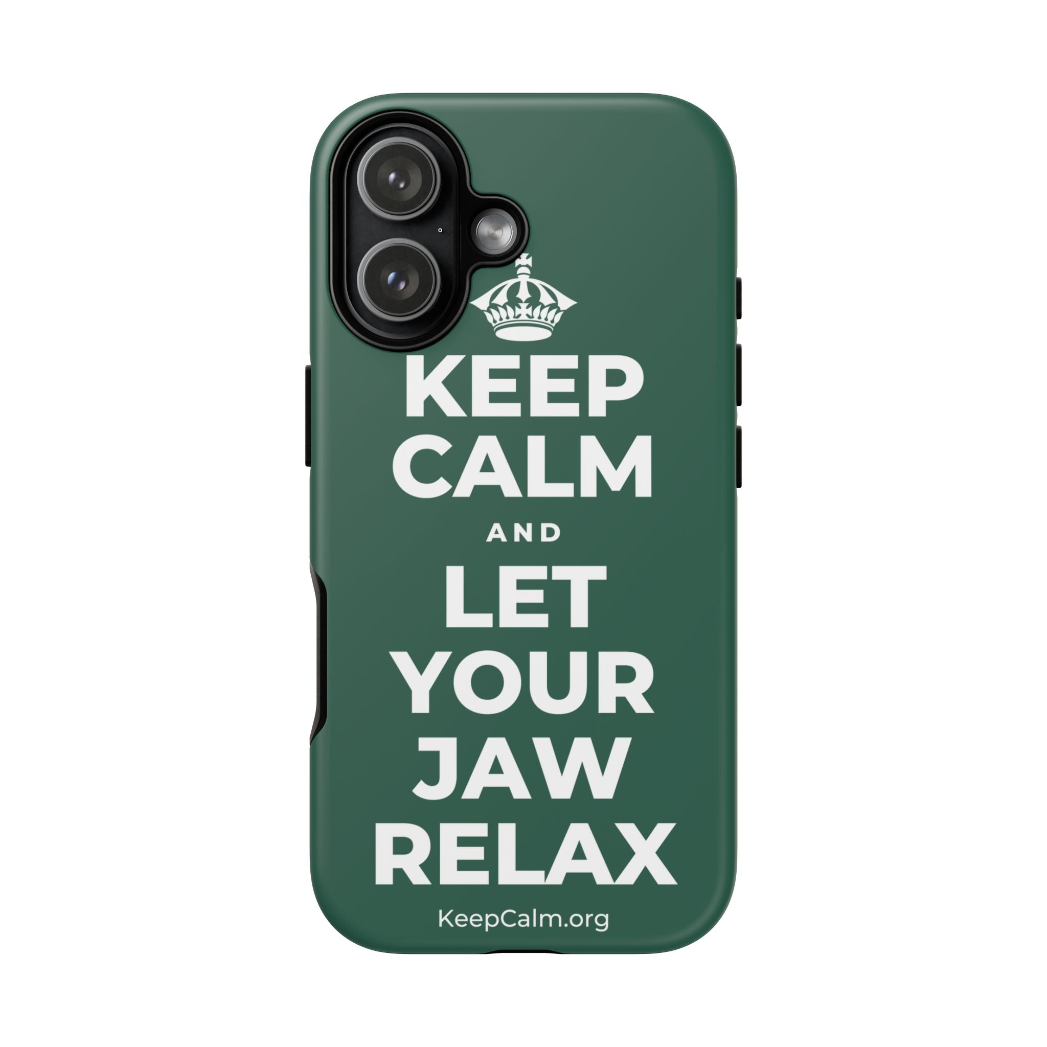 KEEP CALM AND LET YOUR JAW RELAX Phone Case