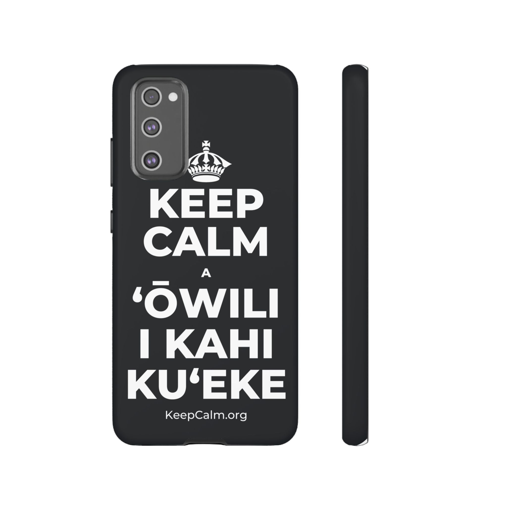 KEEP CALM A ʻŌWILI I KAHI KUʻEKE Phone Case (Dark)