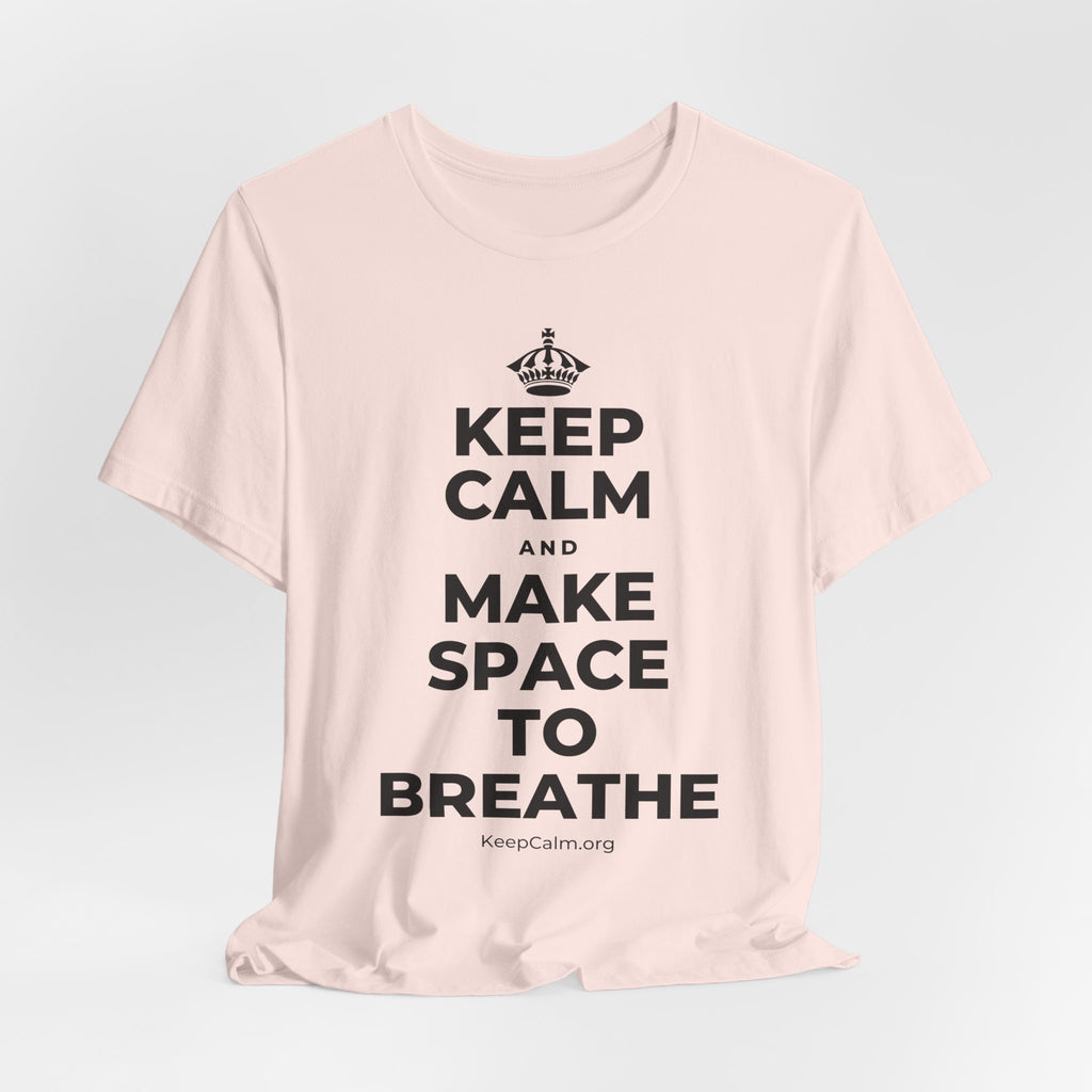 KEEP CALM AND MAKE SPACE TO BREATHE T-Shirt (Soft Cream–Heather Mauve)
