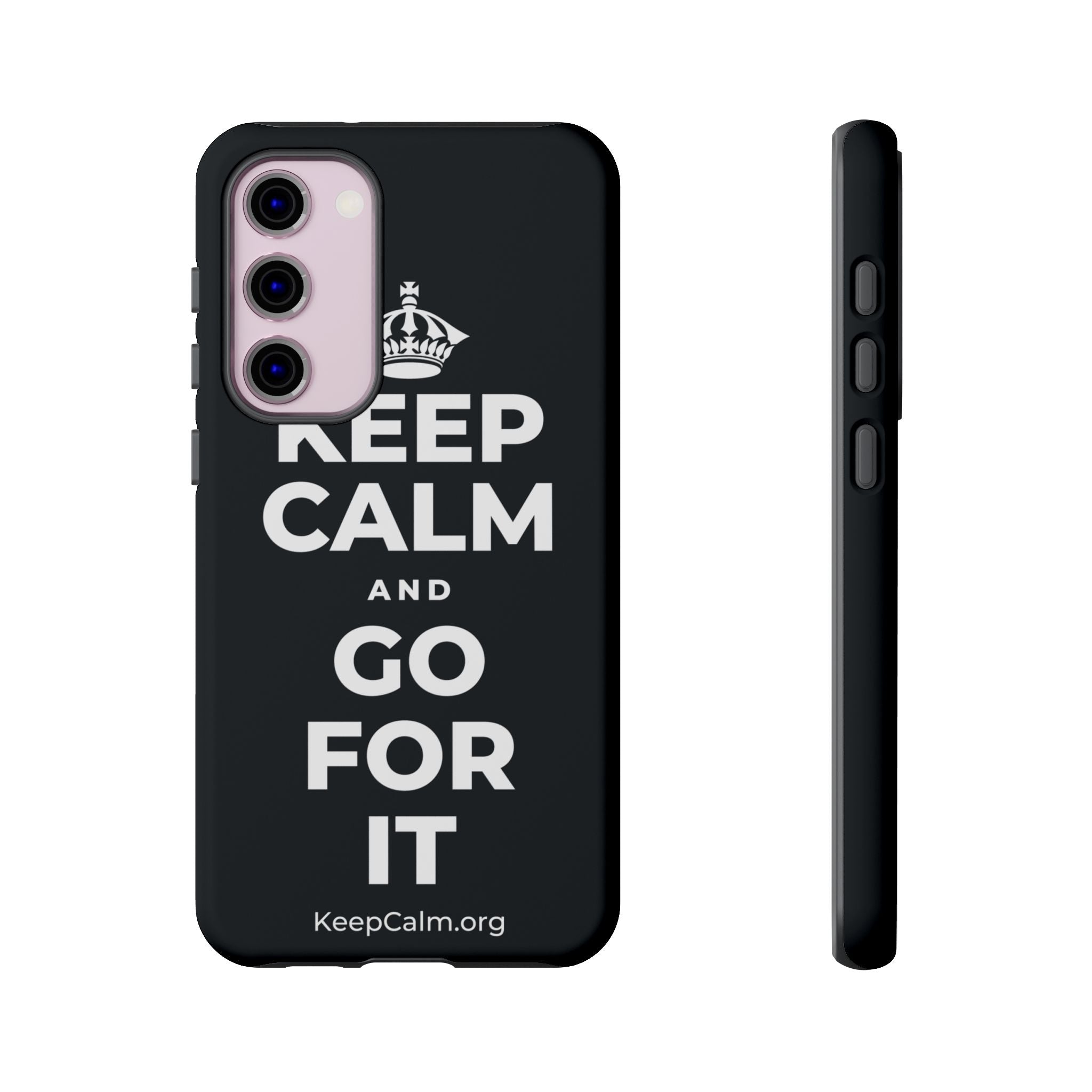 KEEP CALM AND GO FOR IT Phone Case (Dark)
