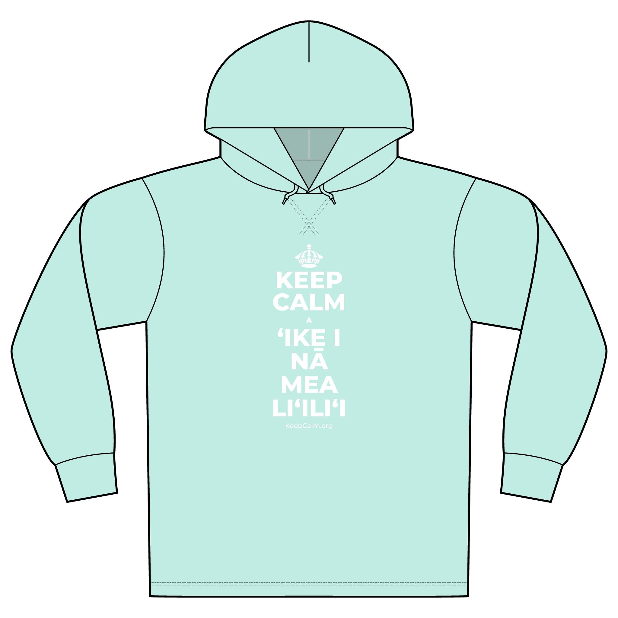 KEEP CALM A ʻIKE I NĀ MEA LIʻILIʻI Organic Hoodie Tee