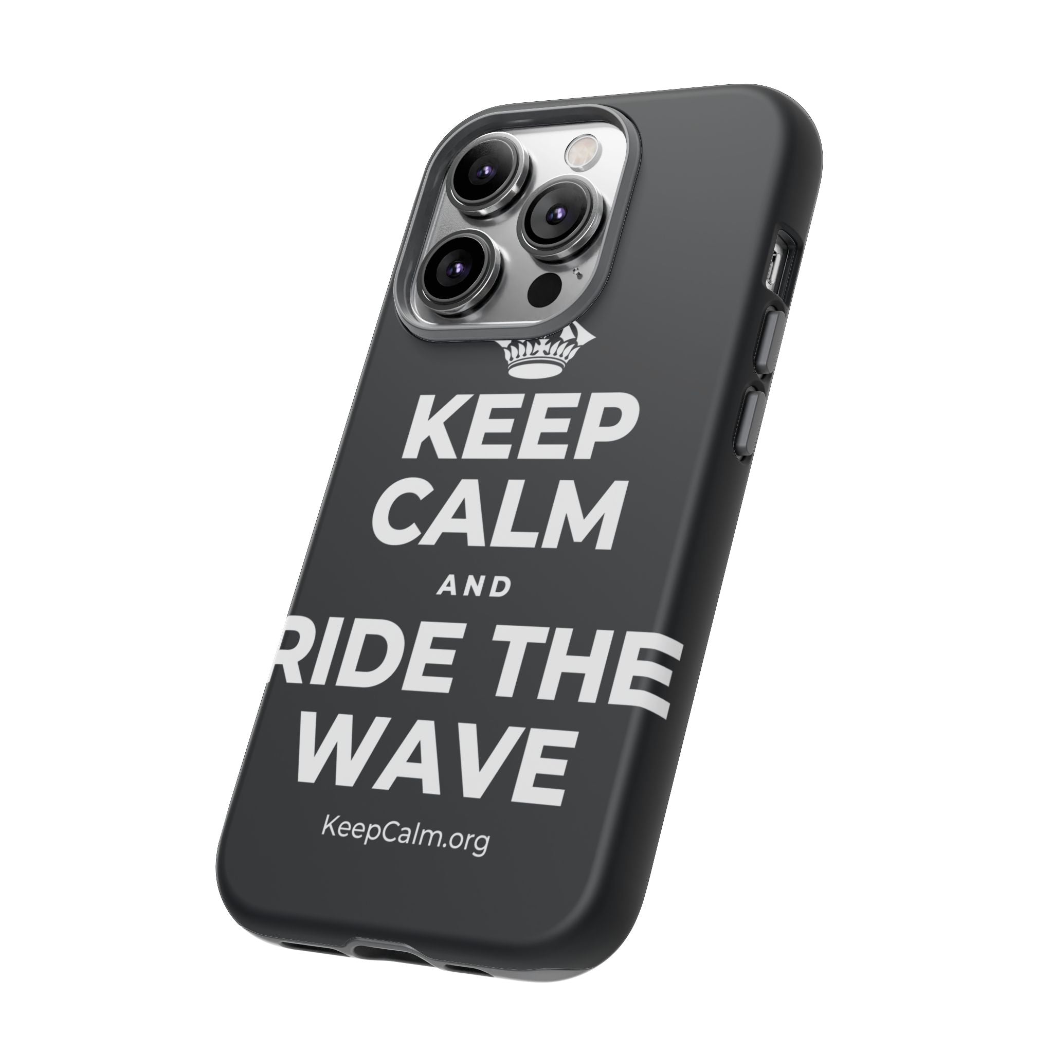 KEEP CALM AND RIDE THE WAVE Phone Case (Dark)