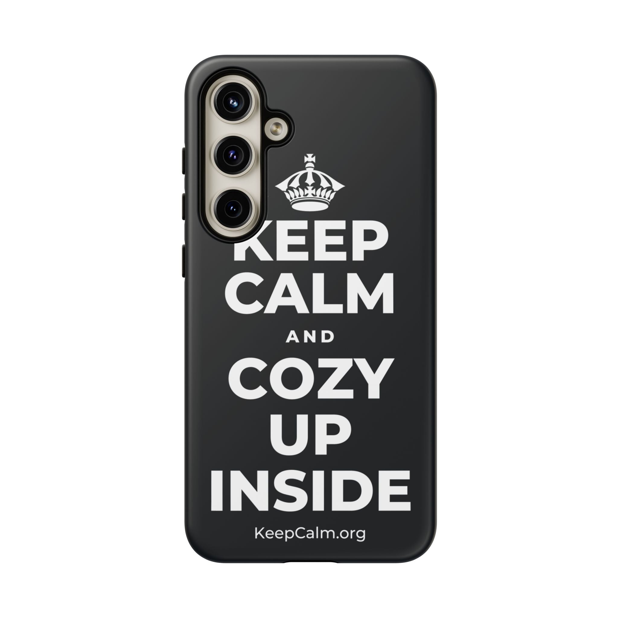 KEEP CALM AND COZY UP INSIDE Phone Case (Dark)