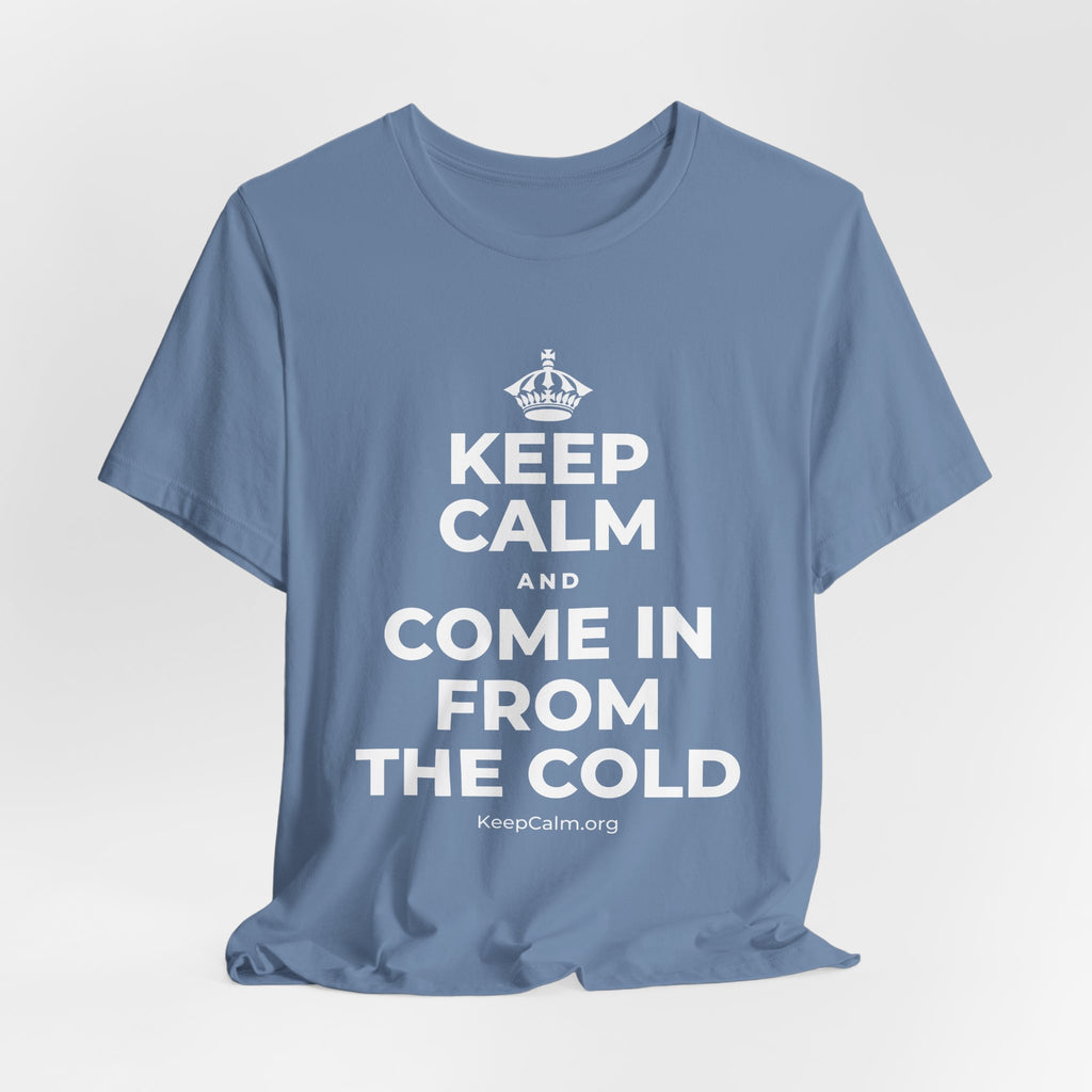 KEEP CALM AND COME IN FROM THE COLD T-Shirt (Soft Cream–Heather Mauve)