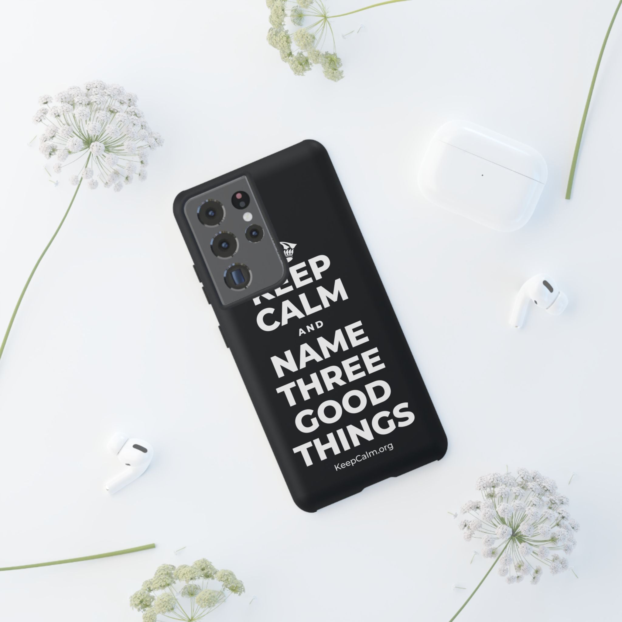 KEEP CALM AND NAME THREE GOOD THINGS Phone Case (Dark)