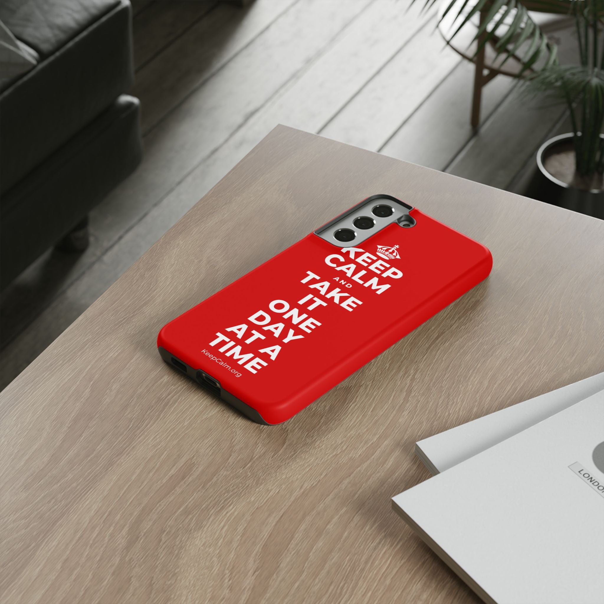 KEEP CALM AND TAKE IT ONE DAY AT A TIME Phone Case