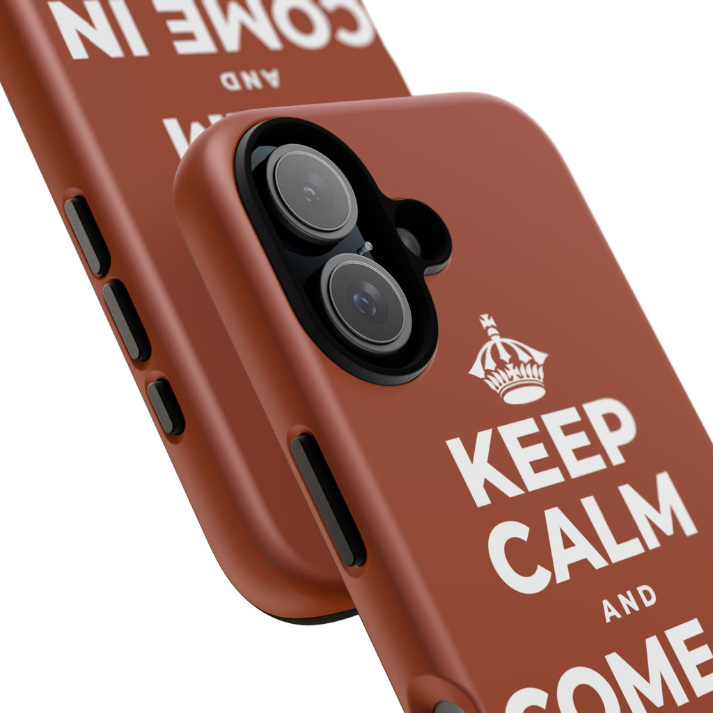 KEEP CALM AND COME IN FROM THE COLD Phone Case