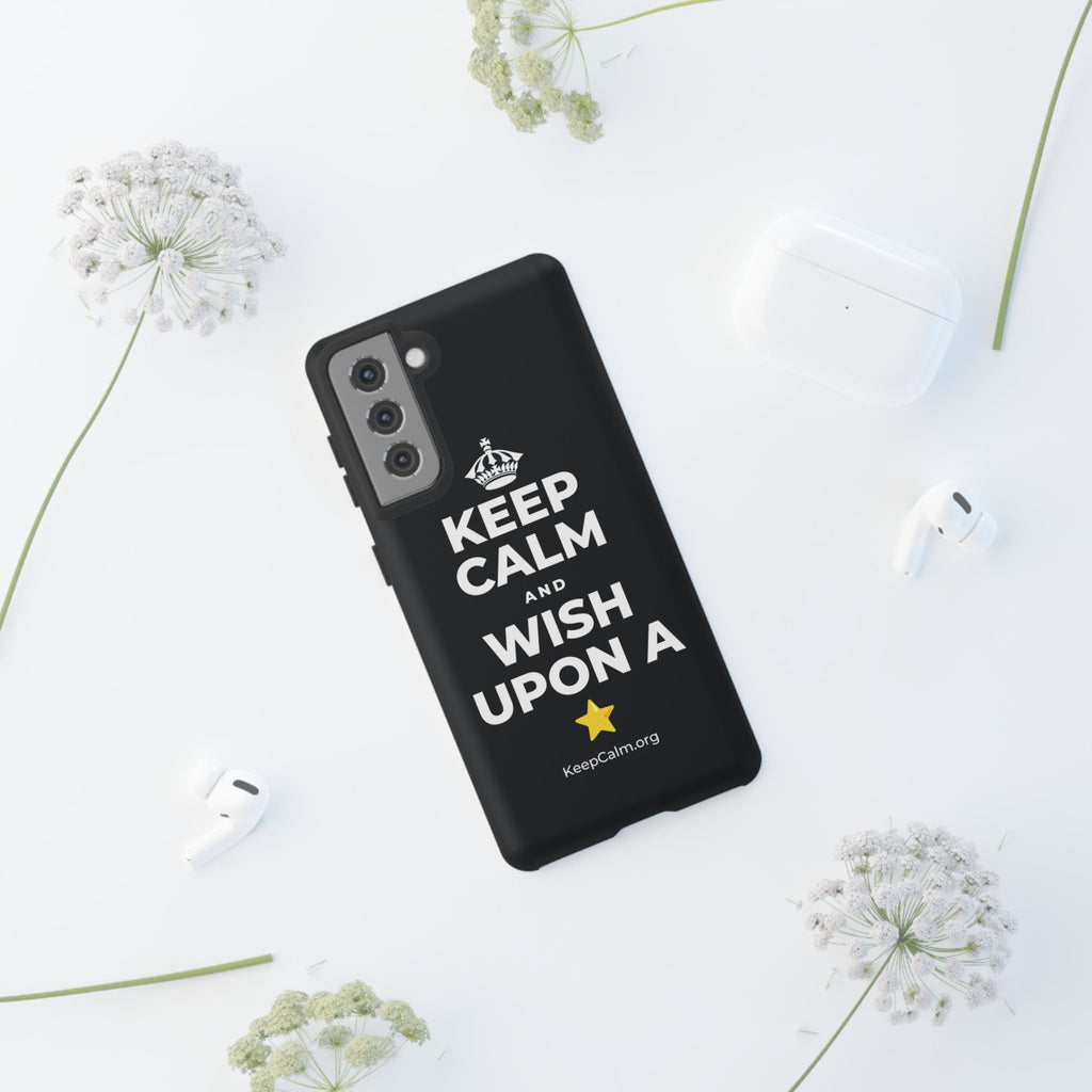 KEEP CALM AND WISH UPON A ⭐ Phone Case (Dark)