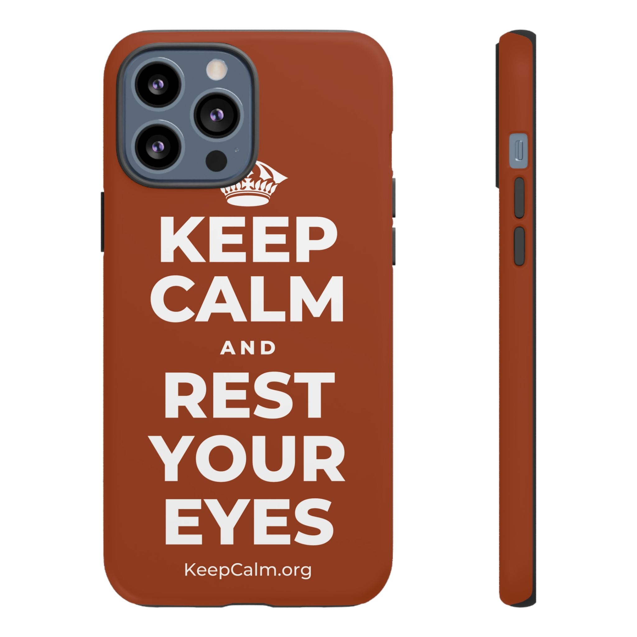 KEEP CALM AND REST YOUR EYES Phone Case