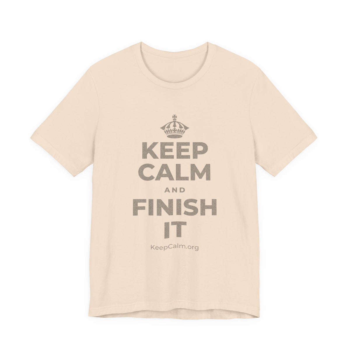 KEEP CALM AND FINISH IT T-Shirt (Soft Cream–Heather Mauve)