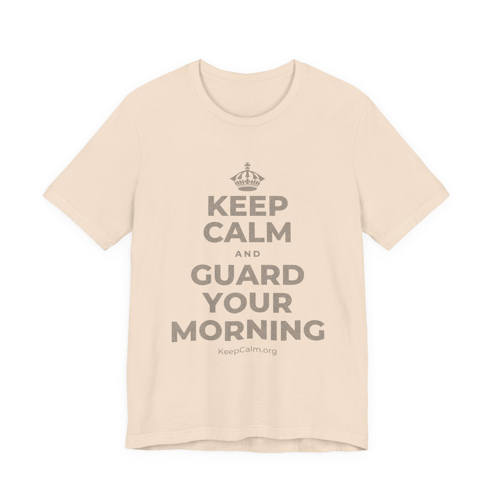 KEEP CALM AND GUARD YOUR MORNING T-Shirt (Soft Cream–Heather Mauve)