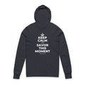 KEEP CALM AND SAVOR THIS MOMENT Hooded Long Sleeve Tee