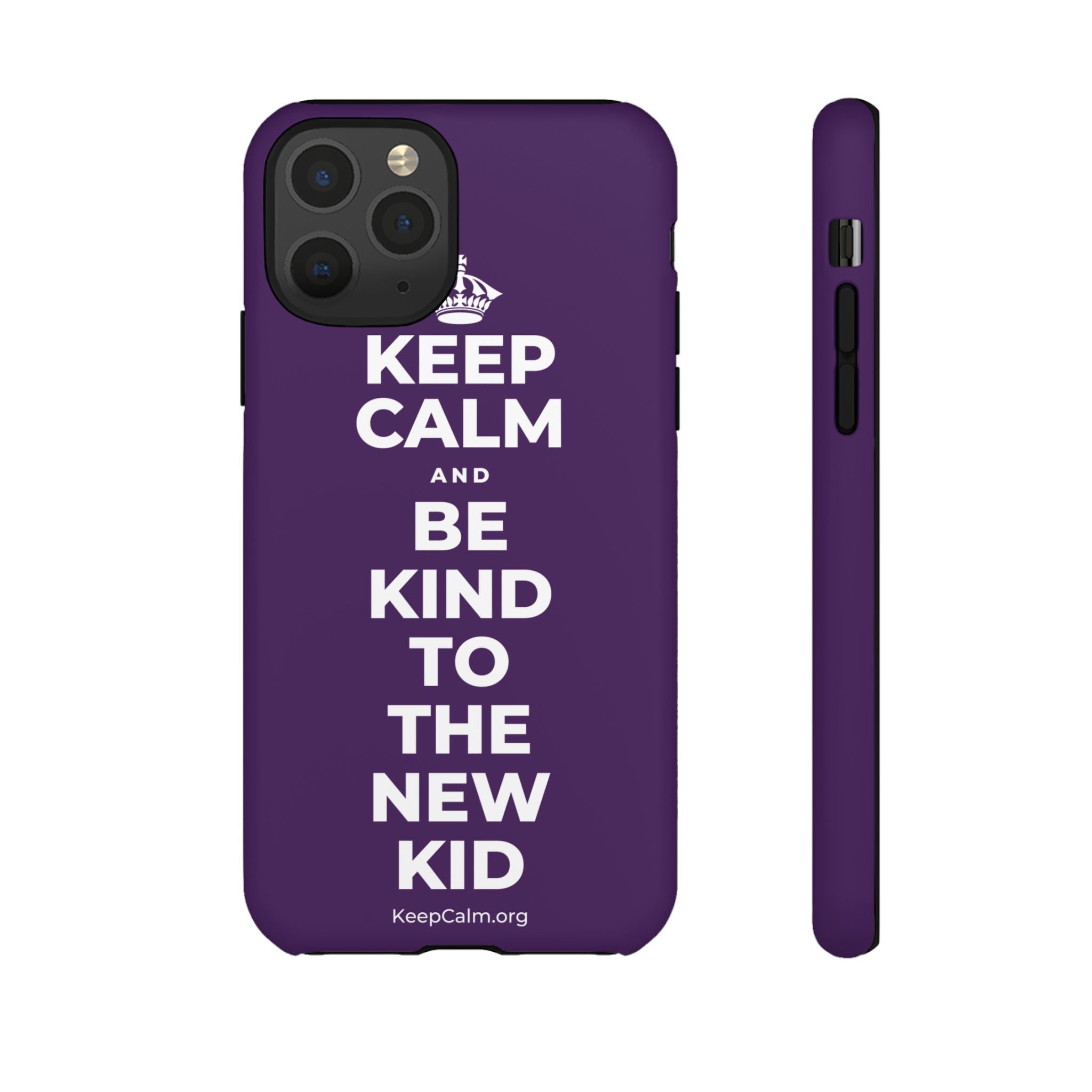 KEEP CALM AND BE KIND TO THE NEW KID Phone Case