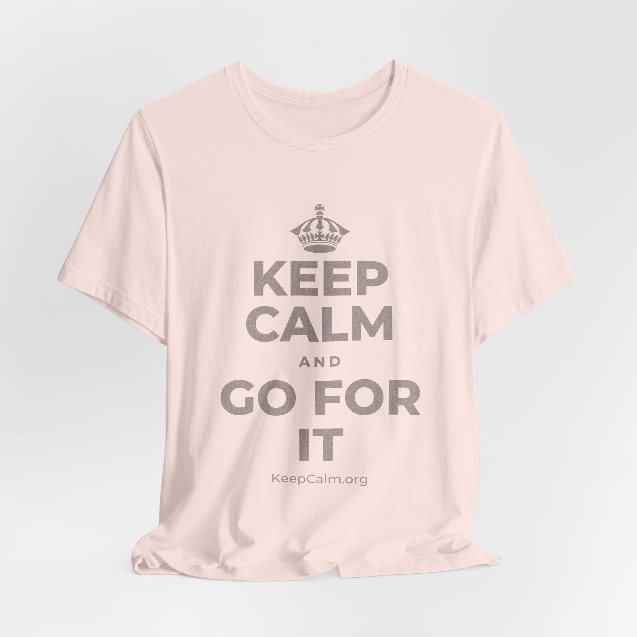 KEEP CALM AND GO FOR IT T-Shirt (Soft Cream–Heather Mauve)