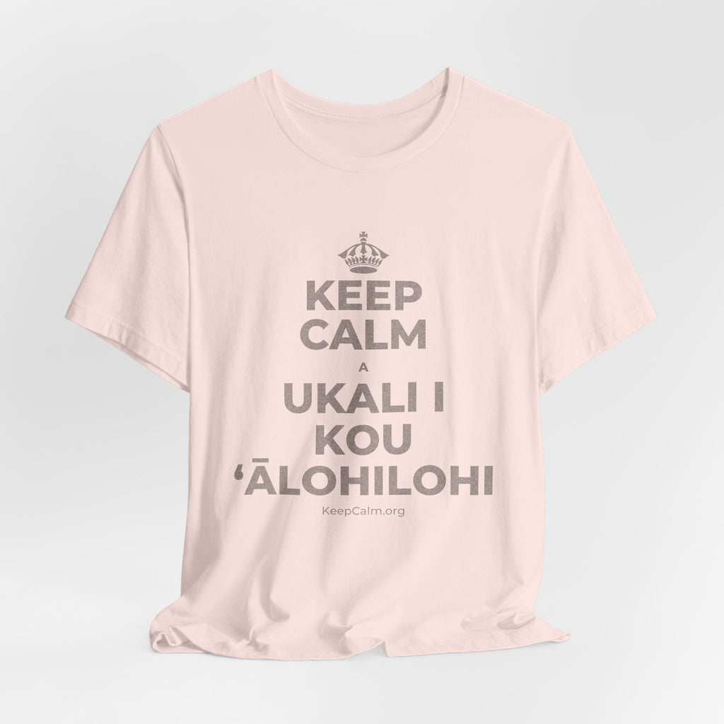 KEEP CALM A UKALI I KOU ʻĀLOHILOHI T-Shirt (Soft Cream–Heather Mauve)