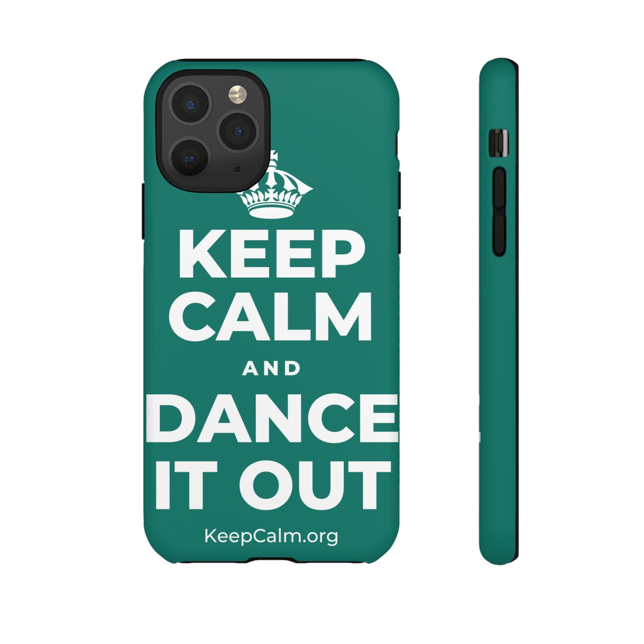 KEEP CALM AND DANCE IT OUT Phone Case