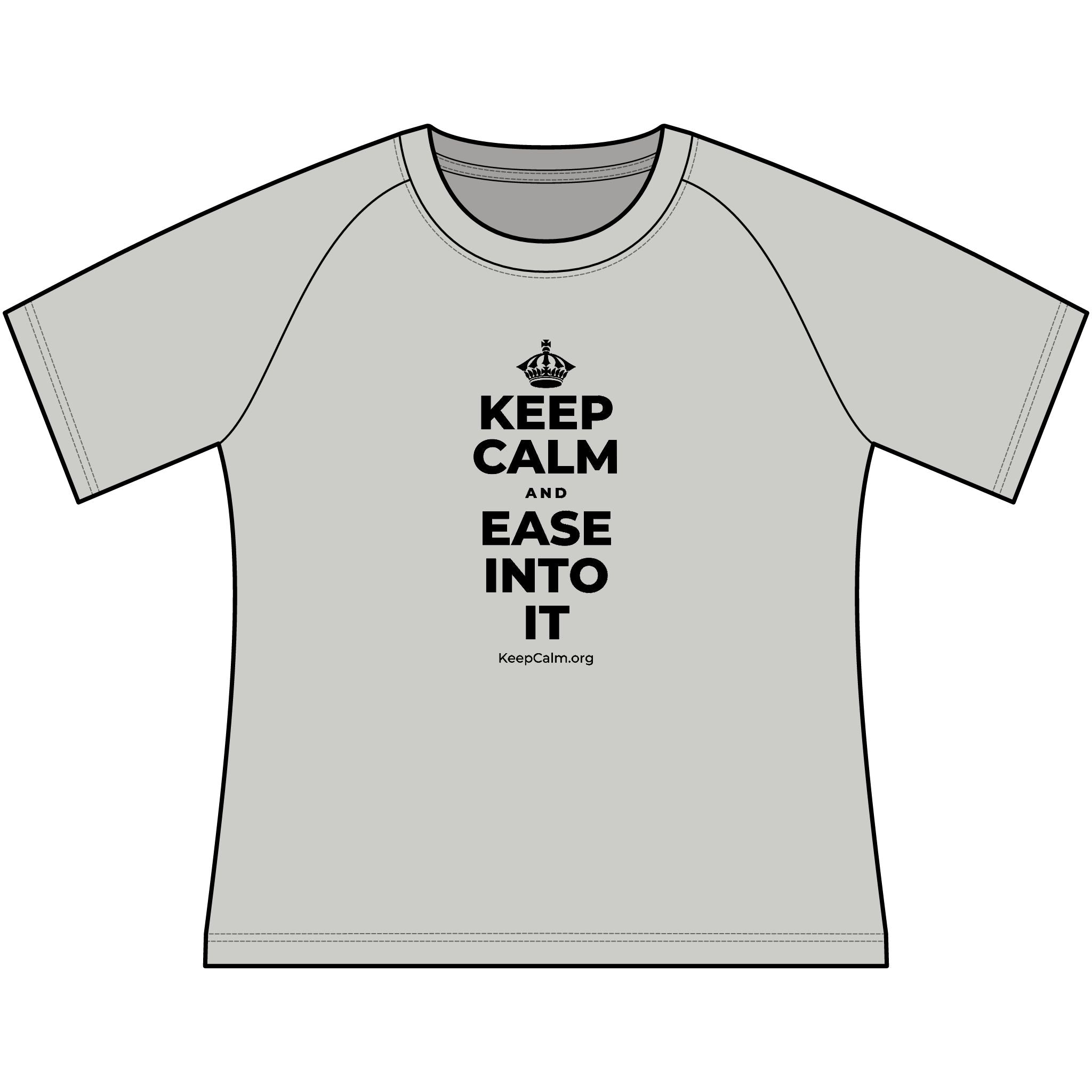 KEEP CALM AND EASE INTO IT Women's Raglan Tee