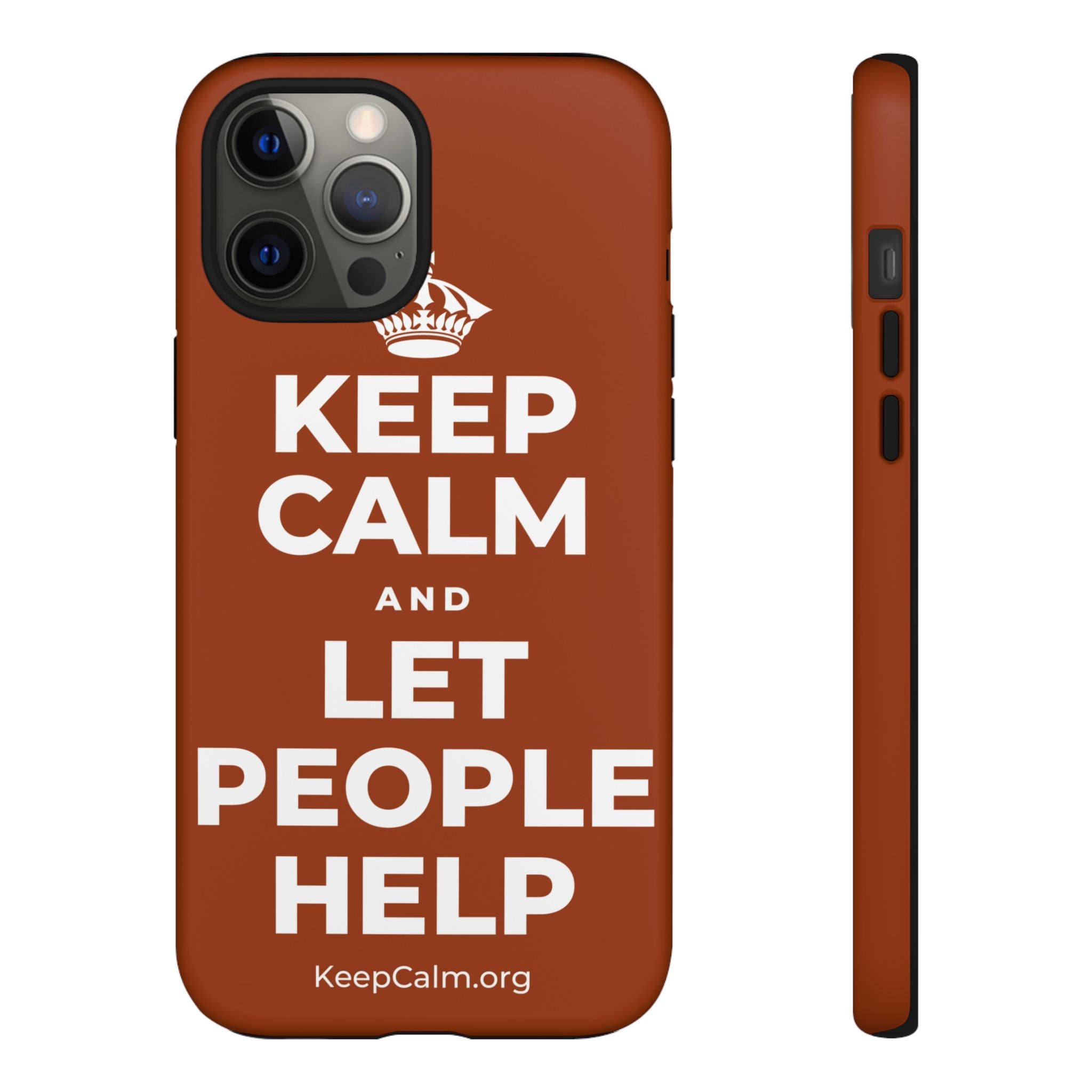 KEEP CALM AND LET PEOPLE HELP Phone Case