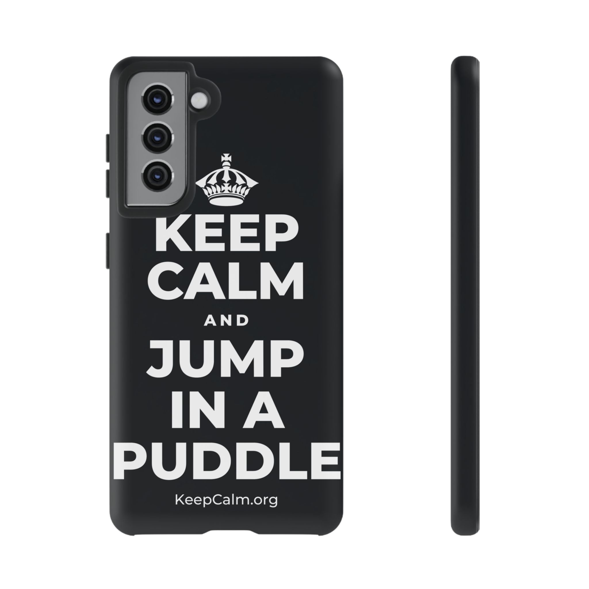 KEEP CALM AND JUMP IN A PUDDLE Phone Case (Dark)