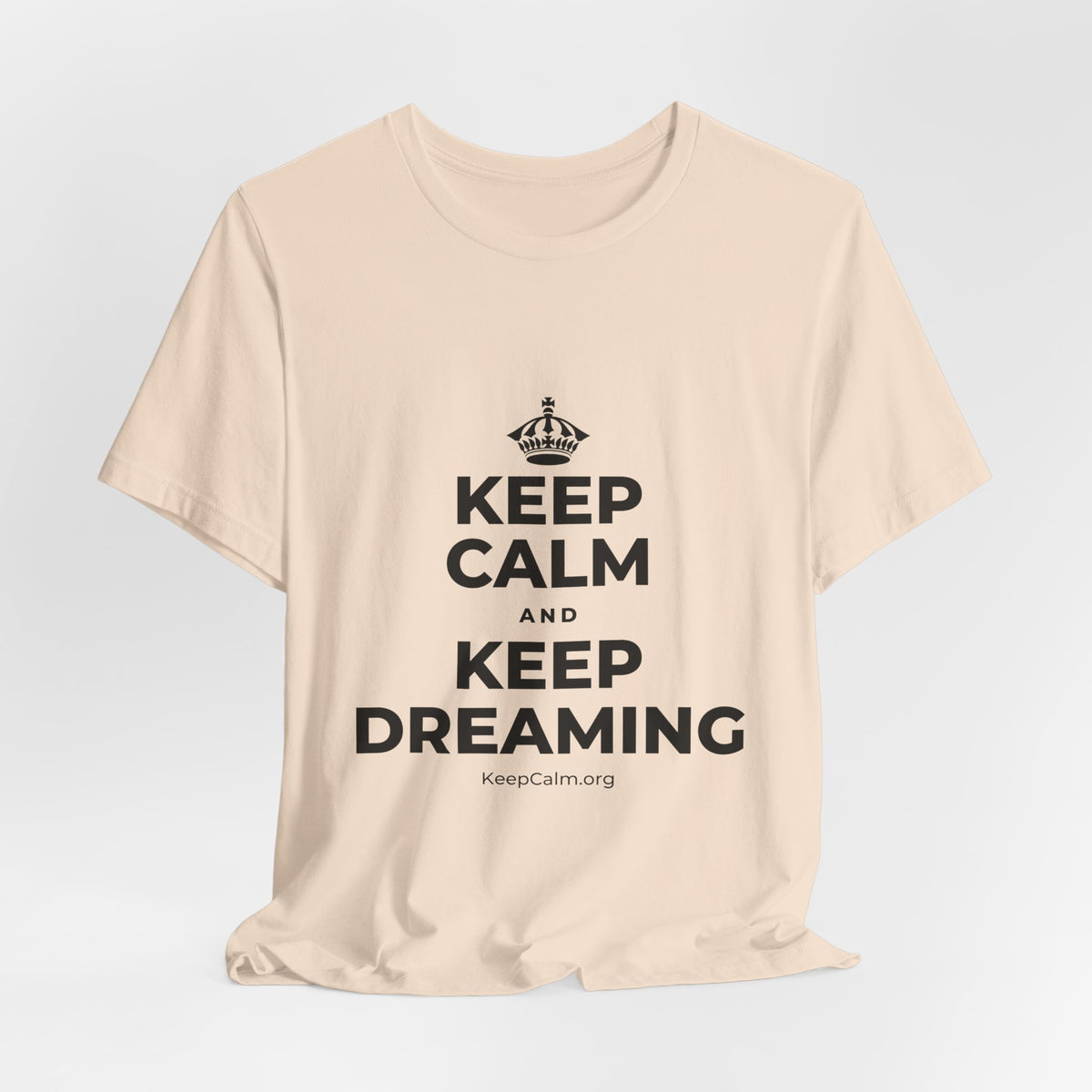 KEEP CALM AND KEEP DREAMING T-Shirt (Soft Cream–Heather Mauve)