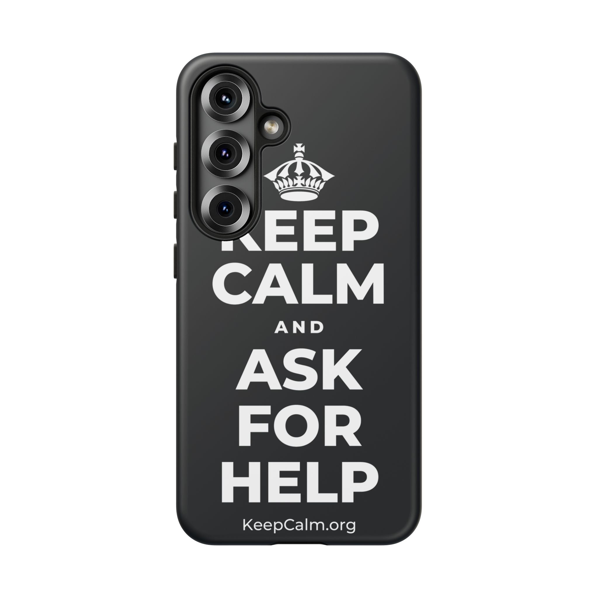 KEEP CALM AND ASK FOR HELP Phone Case (Dark)