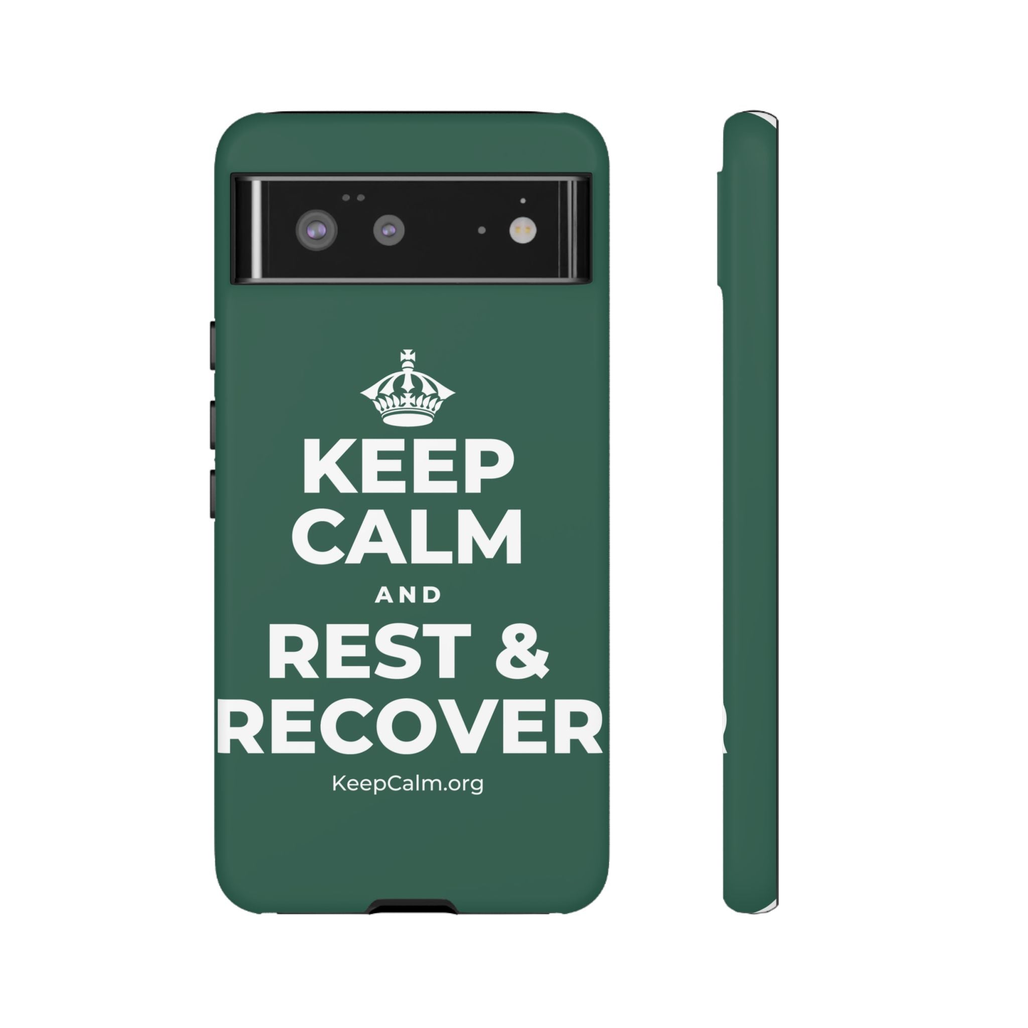 KEEP CALM AND REST & RECOVER Phone Case