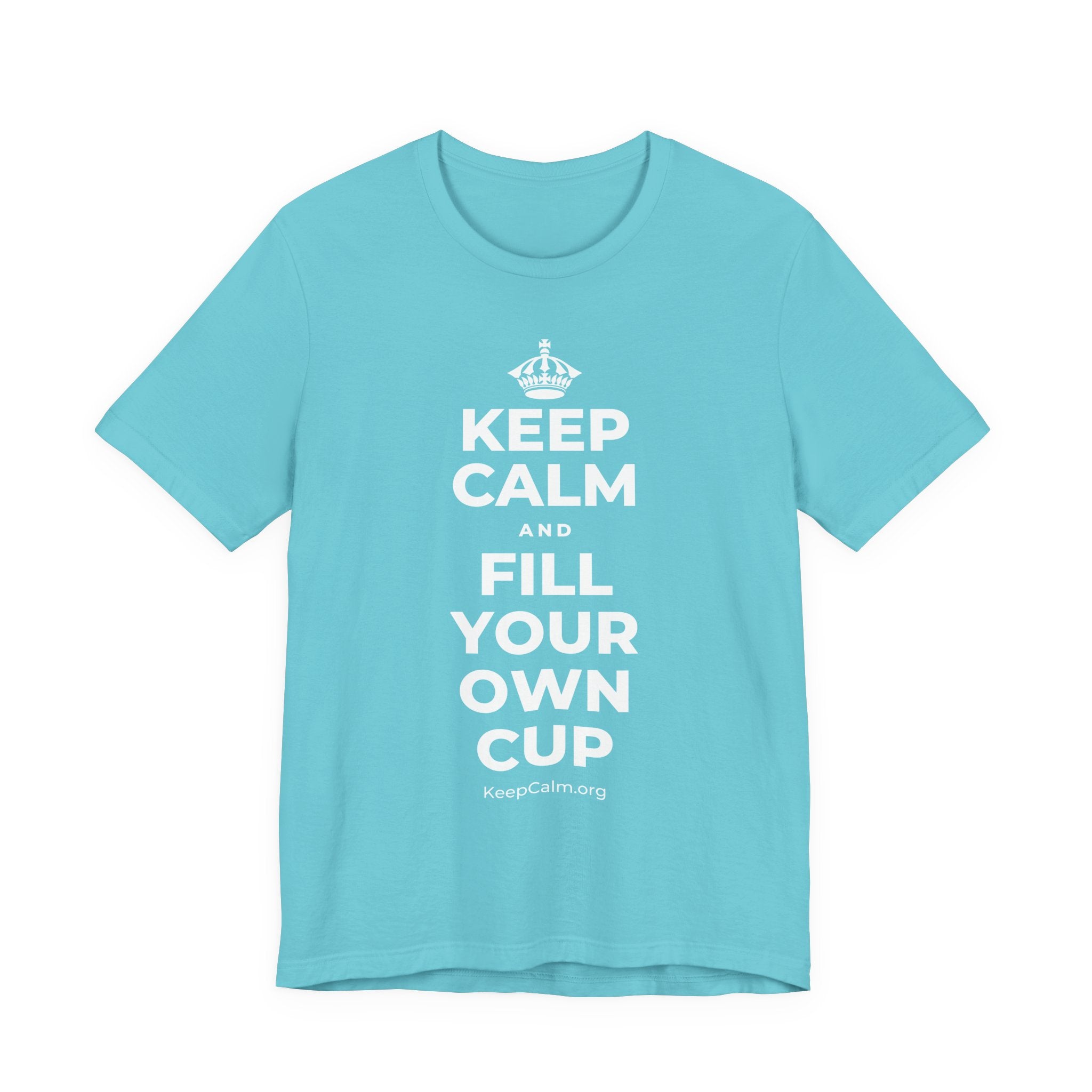 KEEP CALM AND FILL YOUR OWN CUP T-Shirt (Soft Cream–Heather Mauve)