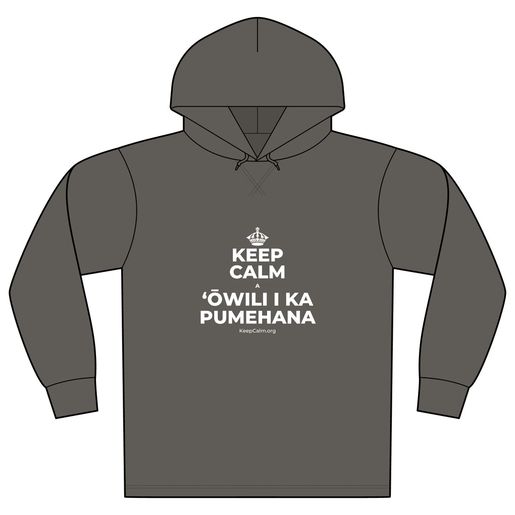 KEEP CALM A ʻŌWILI I KA PUMEHANA Organic Hoodie Tee