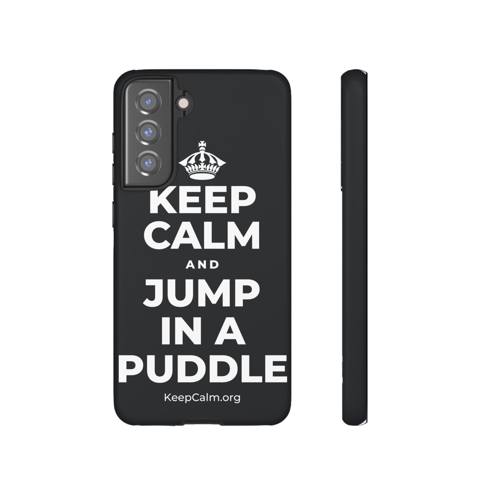 KEEP CALM AND JUMP IN A PUDDLE Phone Case (Dark)