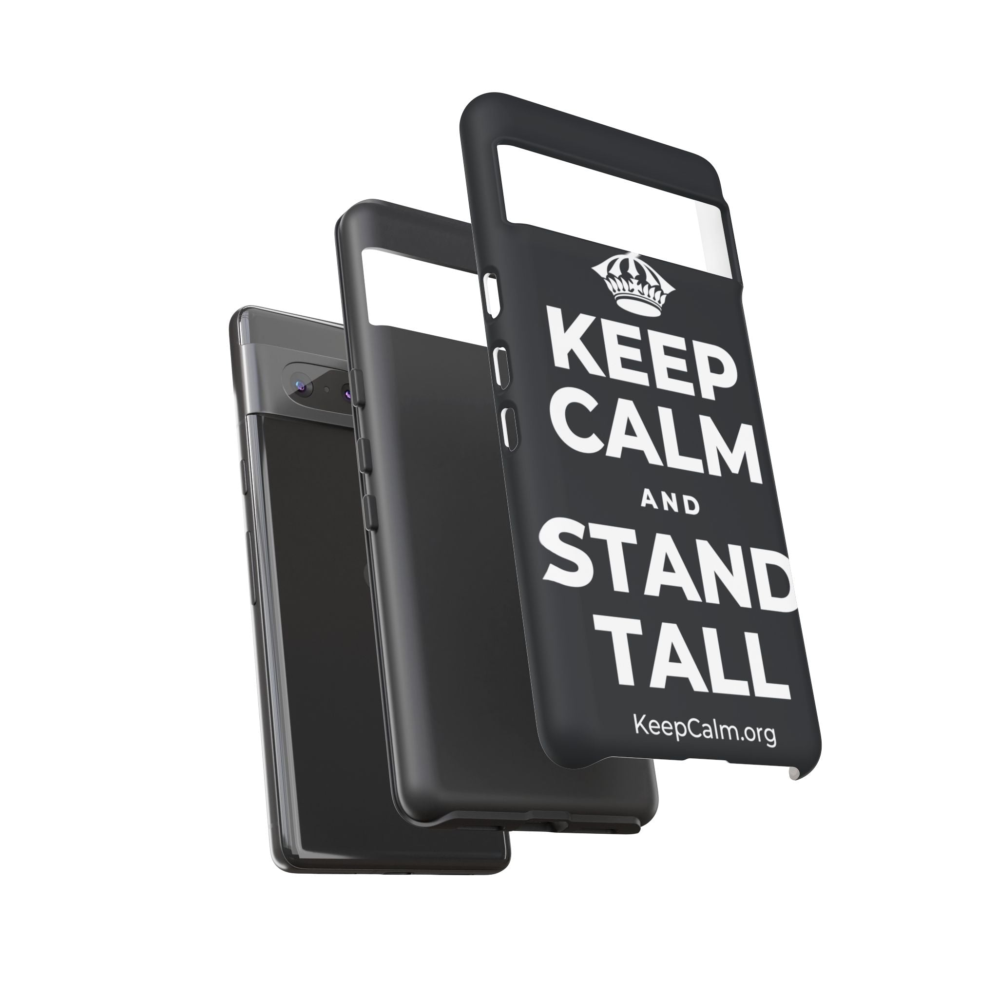 KEEP CALM AND STAND TALL Phone Case (Dark)
