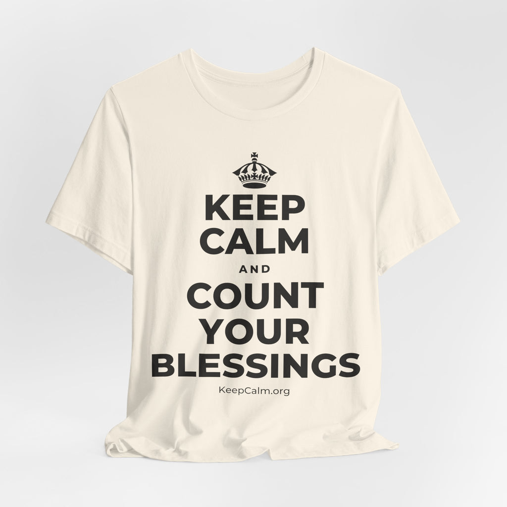 KEEP CALM AND COUNT YOUR BLESSINGS T-Shirt (White–Asphalt)