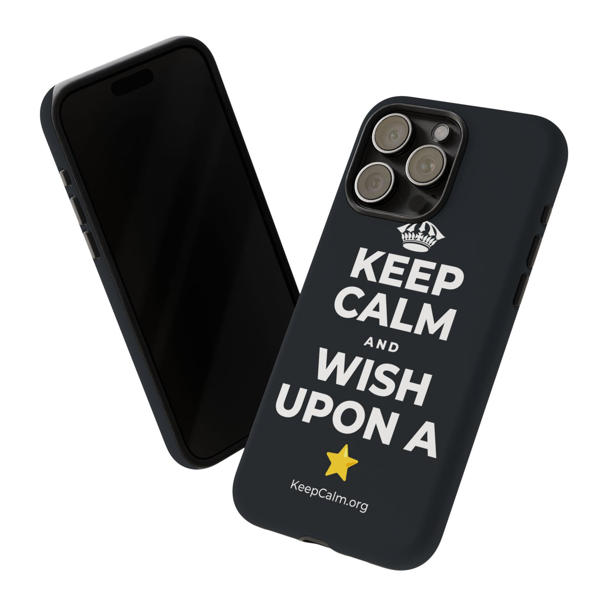 KEEP CALM AND WISH UPON A ⭐ Phone Case (Dark)