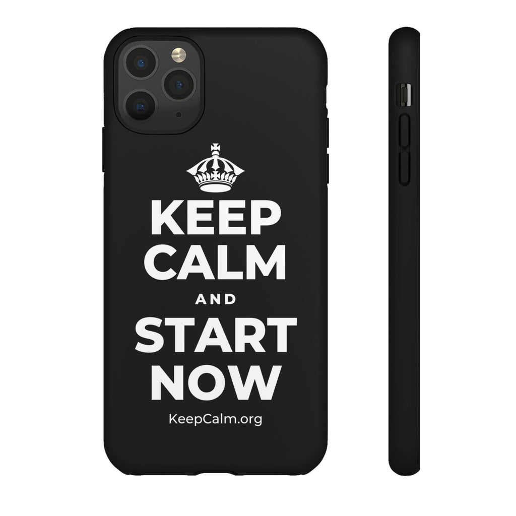 KEEP CALM AND START NOW Phone Case