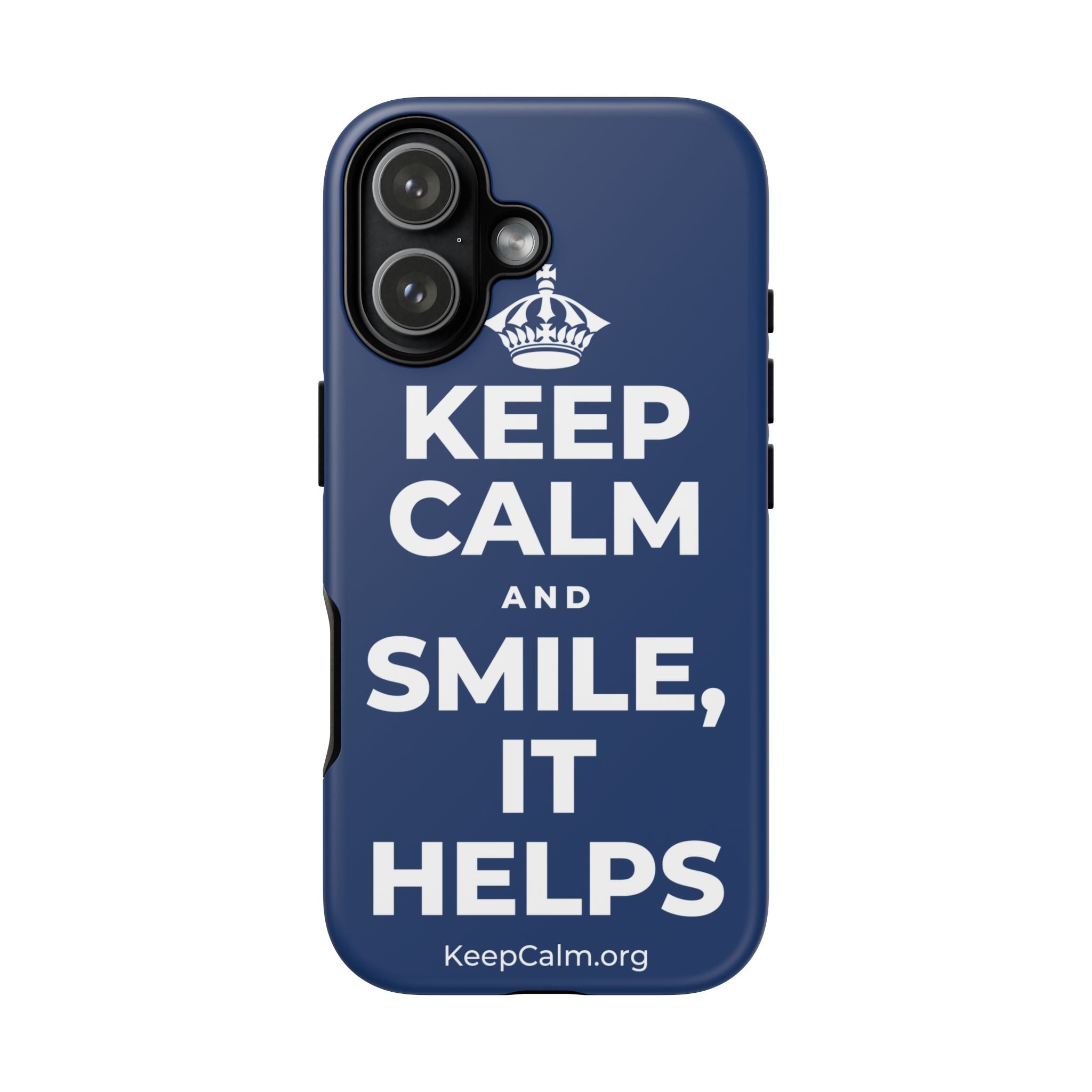KEEP CALM AND SMILE, IT HELPS Phone Case