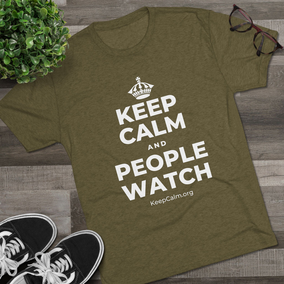 KEEP CALM AND PEOPLE WATCH Tri-Blend Tee