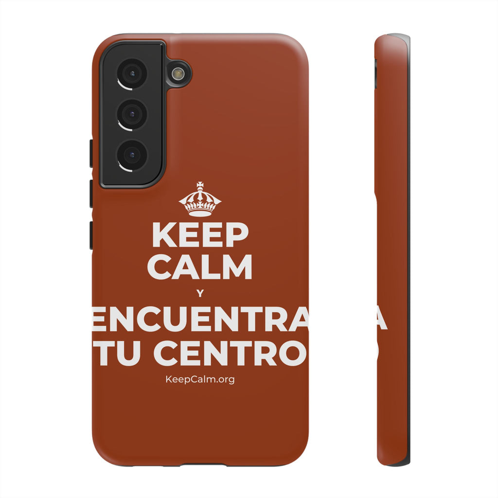 KEEP CALM Y ENCUENTRA TU CENTRO Phone Case