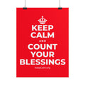 KEEP CALM AND COUNT YOUR BLESSINGS Poster