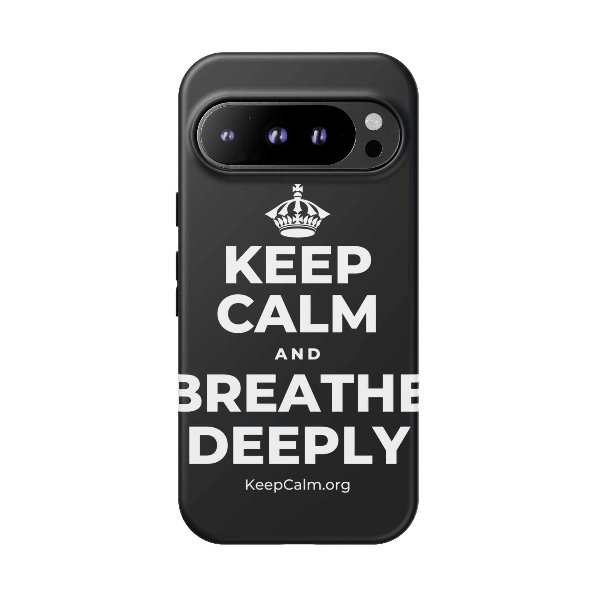 KEEP CALM AND BREATHE DEEPLY Phone Case (Dark)