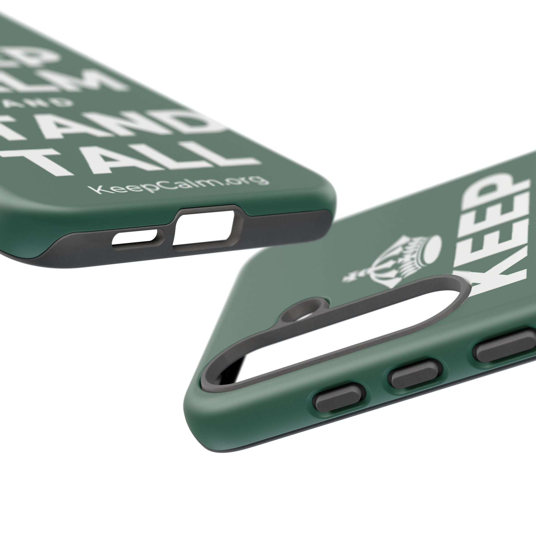 KEEP CALM AND STAND TALL Phone Case