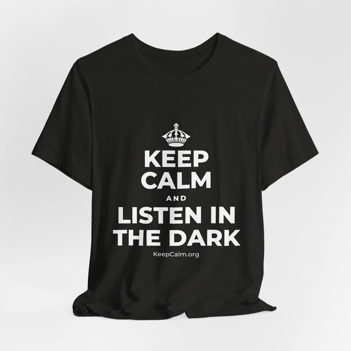 KEEP CALM AND LISTEN IN THE DARK T-Shirt (Soft Cream–Heather Mauve)