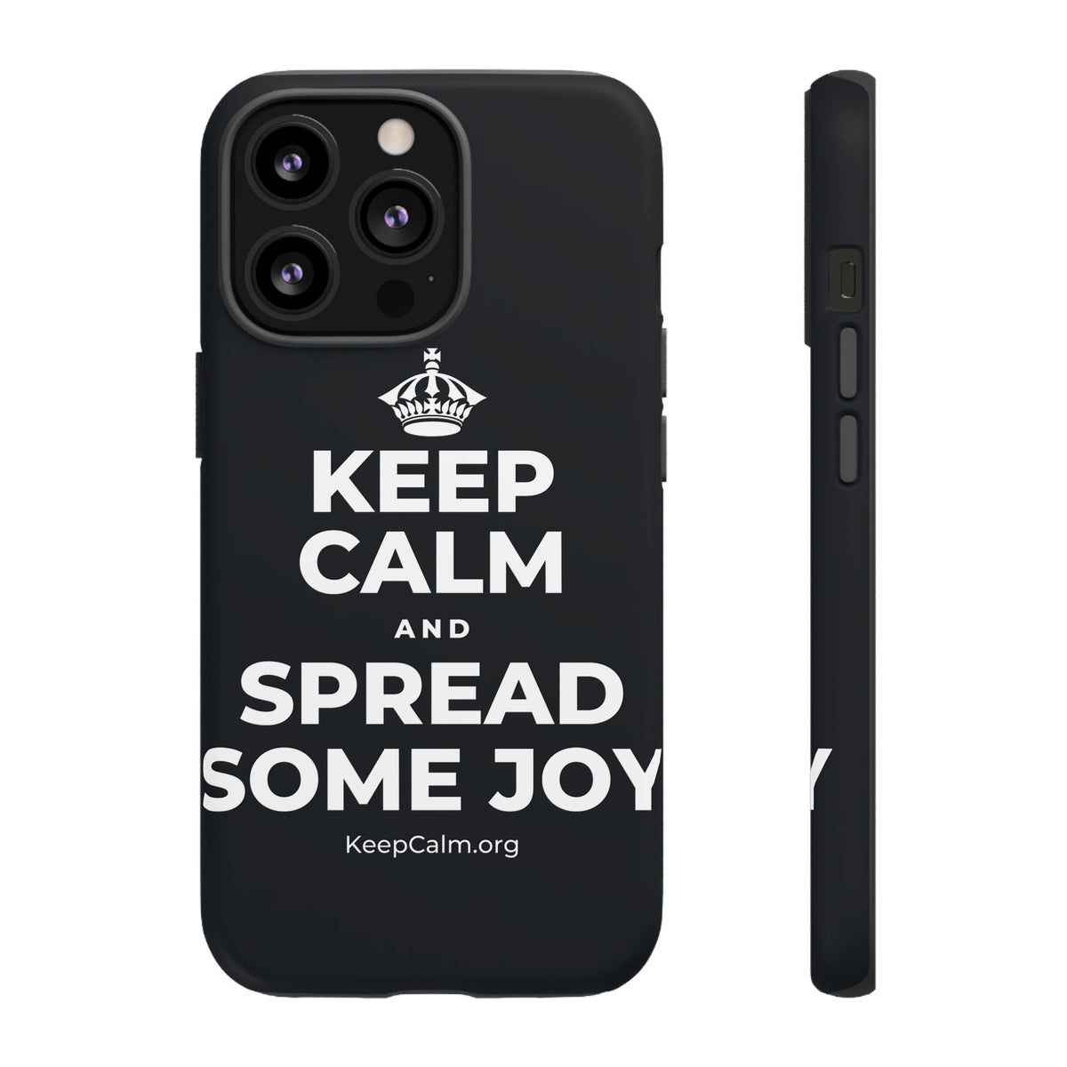 KEEP CALM AND SPREAD SOME JOY Phone Case (Dark)