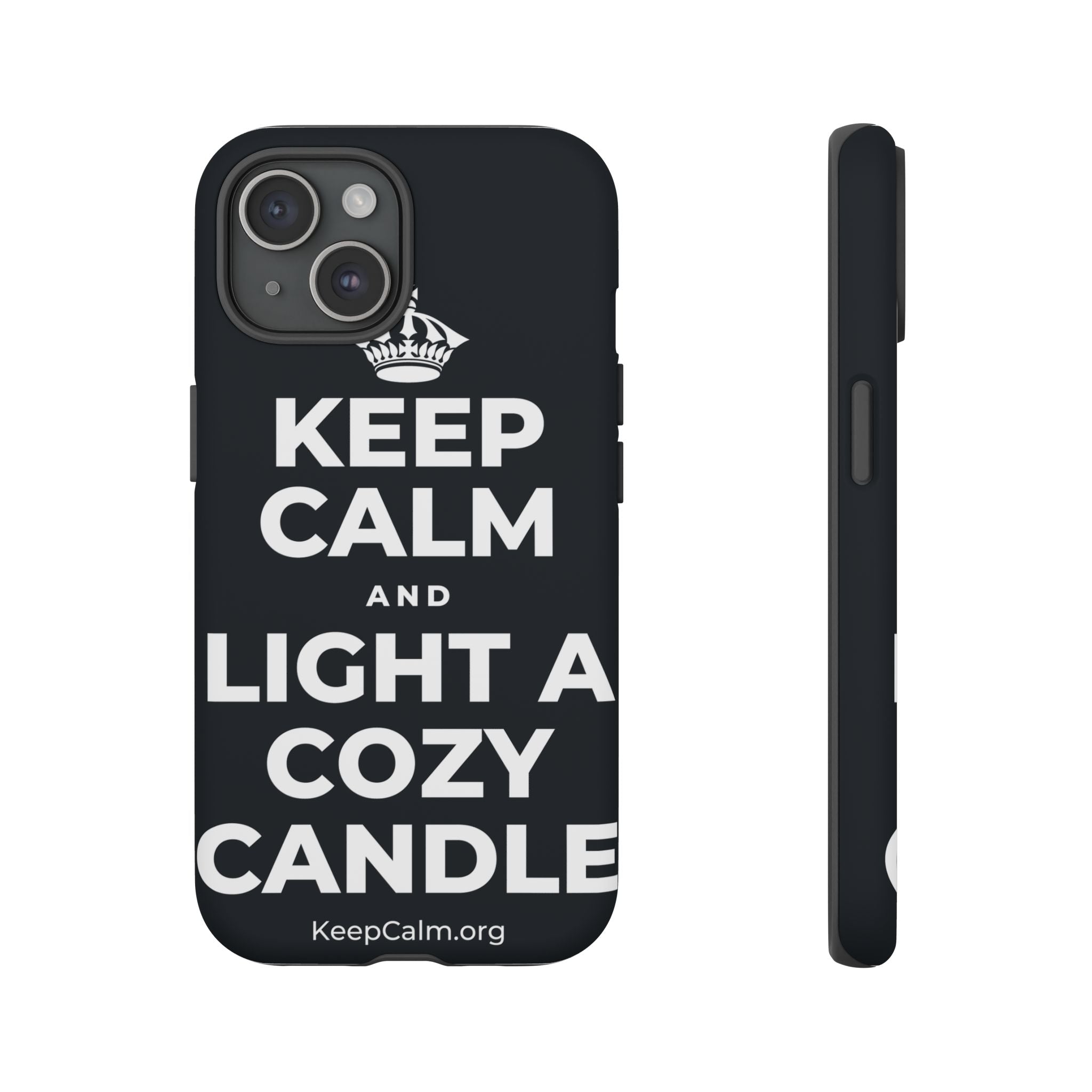 KEEP CALM AND LIGHT A COZY CANDLE Phone Case (Dark)