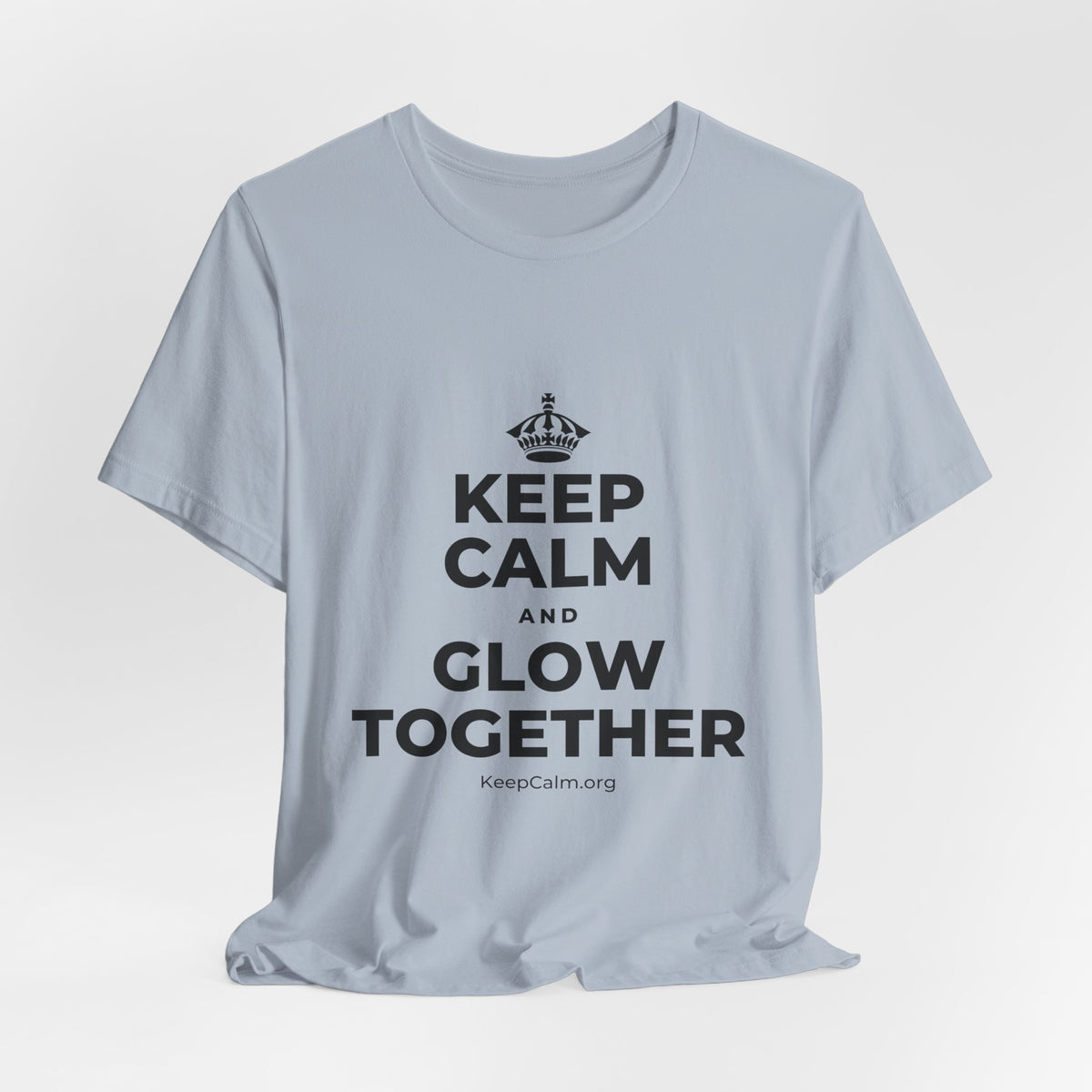 KEEP CALM AND GLOW TOGETHER T-Shirt (White–Asphalt)